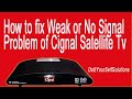 How to fix weak or no signal problem of cignal satellite tv cebuano