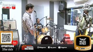 BIG GRAÇA LIVE SOLIDÁRIA