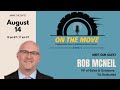 On The Move with Rob McNeil
