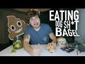 Eating Dog Sh*t Bagel