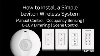 How to Install a Simple Leviton Wireless System