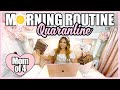 Mom Of 4 Morning Quarantine Routine During Covid 19 | Morning Routine Ideas, Systems and Motivation