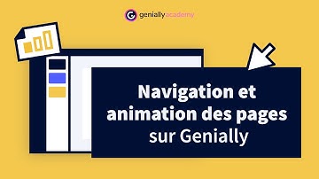 Navigation et animation des pages sur Genially
