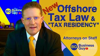 New Offshore Tax Laws & Tax Residency