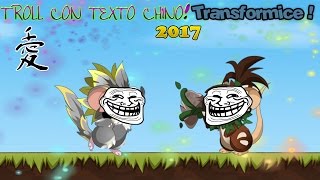 TROLL CON TEXTO CHINO! | TRANSFORMICE 2017