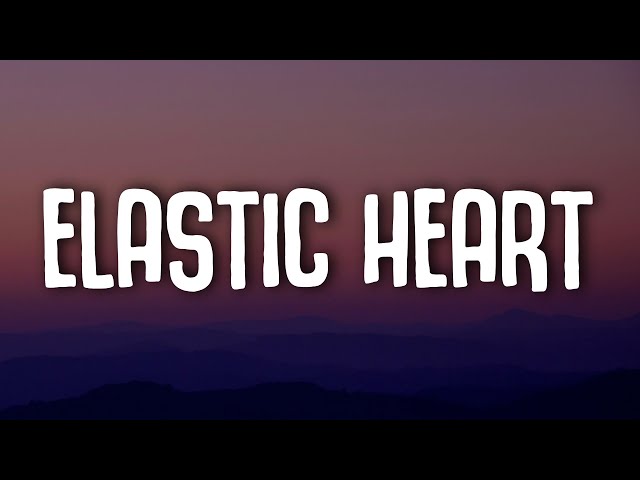 Sia - Elastic Heart (Lyrics) class=