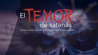 El Temor De Satanás