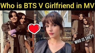 BTS V Girlfriend Reveal in MV 😘 | Who is BTS V Girlfriend 😍| BTS V FRI(END)S MV Lover ❤️ #bts