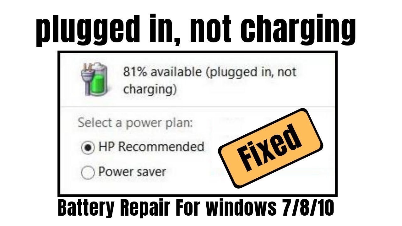 plugged in  not charging Windows 7 8 10   Laptop battery repair 2019