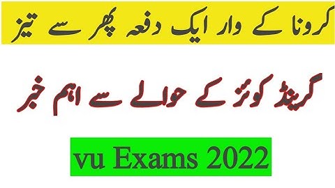Vu Exams 2022|Mid term or grand quiz|Corona Again Increases |