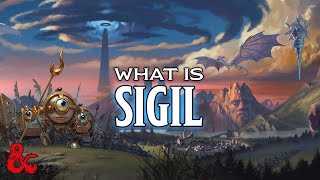 What is the City of Sigil in Planescape? | D&D