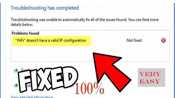 Solved 100%  "Wi-Fi doesn’t have valid IP configuration" on Windows 7,8 & 10 |
