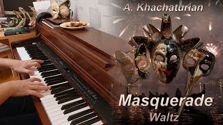 А.И. Хачатурян - Вальс “Маскарад” (фортепиано)