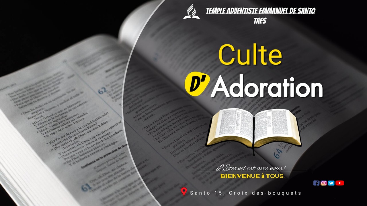 Culte d'adoration | Samedi 28 février 2026| Temple Adventiste Emmanuel de Santo