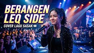 Berangen leq side, lagu sasak Lombok enak di dengar