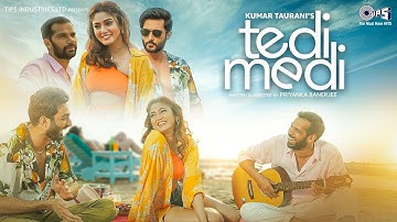 Tedi Medi - Hindi Short Film: Full Love Story Movie | Neil, Aadil, Sana | Priyanka Banerjee
