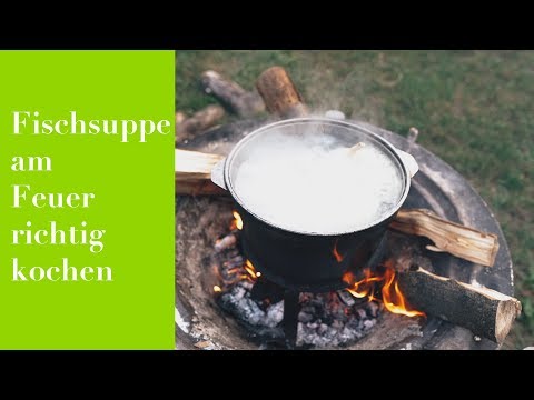 Video: Wie Man Eine Fischsuppe Auf Dem Feuer Kocht
