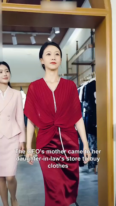 The CEO's mother visits her daughter-in-law’s store and finds an old woman pretending to be her.