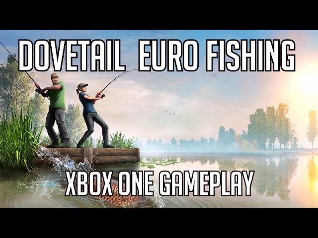 dovetail euro fishing xbox one setting hook Dovetail Games Euro Fishing (Xbox ID)