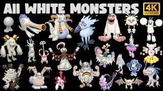 All Whites Monsters All Sounds Animations My Singing Monsters