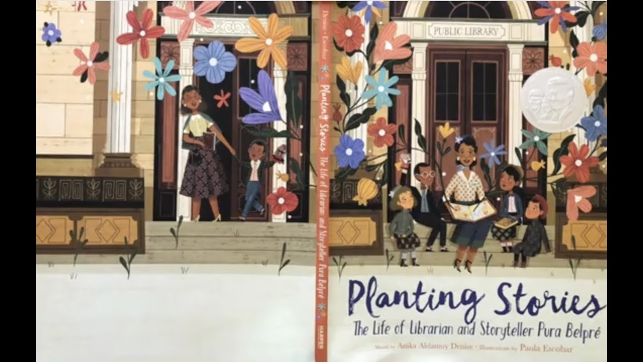 Planting Stories The Life of Librarian and Storyteller Pura Belpre