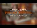 American Aquarium - "Dollar General" (Live from Echo Mountain)