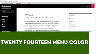 Change Twenty Fourteen Menu Color on Hover, Link, ETC Change Twenty Fourteen Menu Color on Hover, Link, ETC