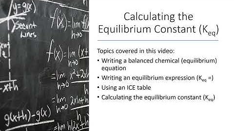 Sample problem: Calculating Equilibrium Constant Keq (Chemistry)