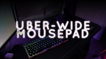 CHEAP UBER-WIDE MOUSEPAD