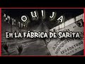 VOLVEMOS A LA FÁBRICA DE SARITA LA NIÑA FANTASMA