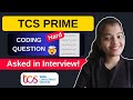 Very IMPORTANT Pattern Question asked in TCS Interview | PRIME - 9 LPA | Must Watch