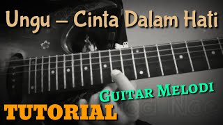 Tutorial Gitar Melodi (Ungu - Cinta dalam hati)