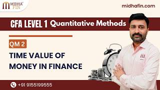 Time Value of Money in Finance | CFA Level 1 QM 2