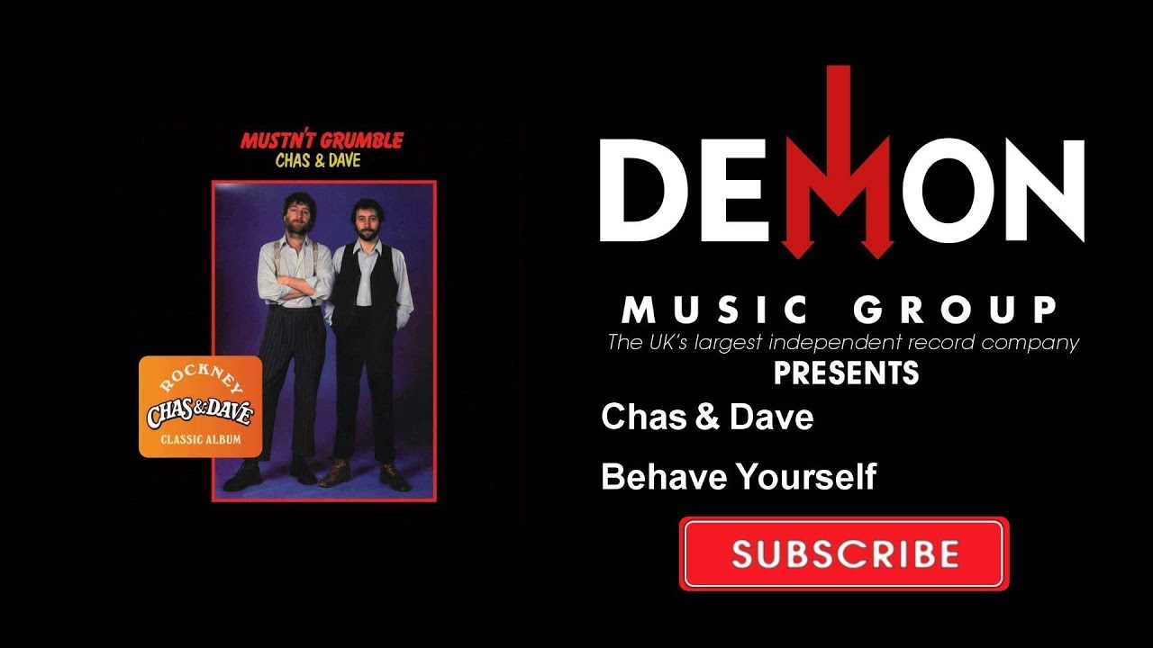 Chas & Dave - Behave Yourself adlı videoyu YouTube'da izle Chas & Dave - Behave Yourself adlı videoyu YouTube'da izle