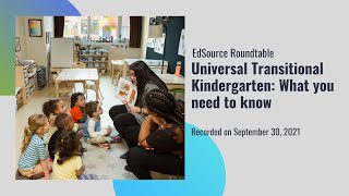 Universal Transitional Kindergarten: What you need to know