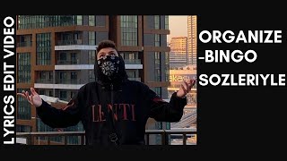 Organize - Bingo Lyrics/Sözleriyle Resimi