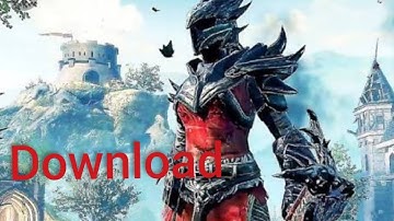 How to download The Elder Scrolls Blade(ESB)