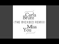 Miss You (The Wickeed Remix)