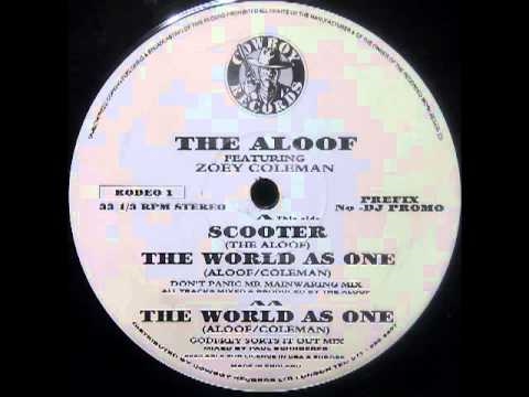 The Aloof - The World As One (Don't Panic Mr Mainwaring Mix)