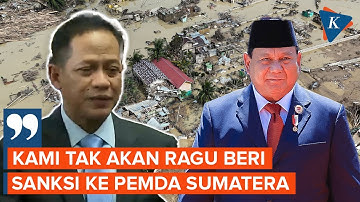 Pemda Terancam Kena Sanksi Imbas Banjir Sumatera, Diduga "Dosa" Kebijakan Perizinan?