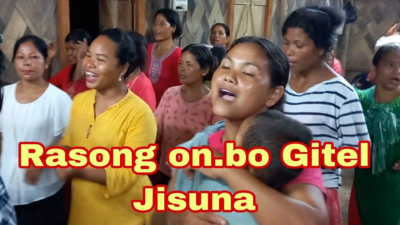 Rasong onbo Gitel Jisuna