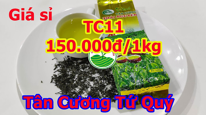 trà xanh tân cương thái nguyên 100g giá bao nhiêu