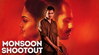 Monsoon Shootout Full Movie 4K | Nawazuddin Siddiqui, Vijay Varma | Superhit Bollywood Movies 4k Thumb