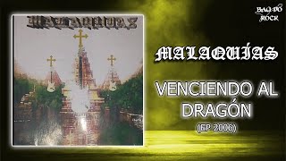 Malaquias - Venciendo al dragon (EP 2006)