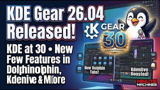 What's New in KDE Gear 26.04 (April 2026) – Dolphin, Kdenlive & More