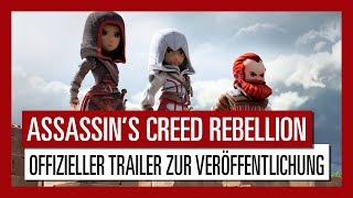 Assassin's Creed Rebellion – Veröffentlichungstrailer | Ubisoft