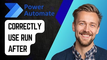 How to Correctly Use Run After in Power Automate | Step-by-Step Tutorial 2025