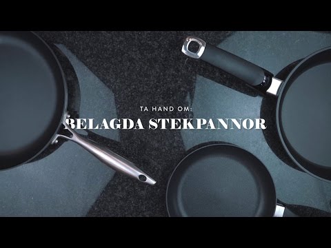 Ta hand om: Belagda stekpannor