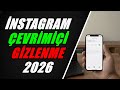 İNSTAGRAM ÇEVRİMİÇİ GİZLEME NASIL YAPILIR? (2026 GÜNCEL)