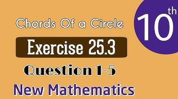 unit 25 chords of circle ex 25.3 class 10 math | class 10 math | tabish hassan